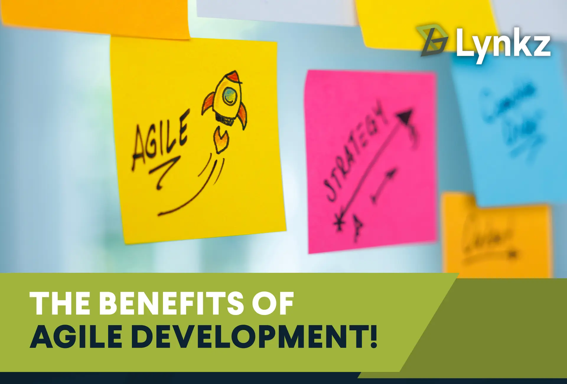 The Benefits of Agile Development! | Blog | Lynkz